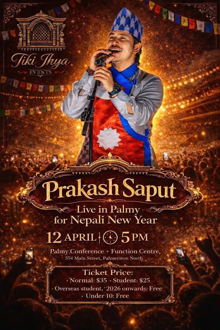 Poster: Prakash Saput, live in Palmy for Nepali New Year, 12 April, 5 pm, Palmy Conference + Function Centre, 354 Main Street, Palmerston North.